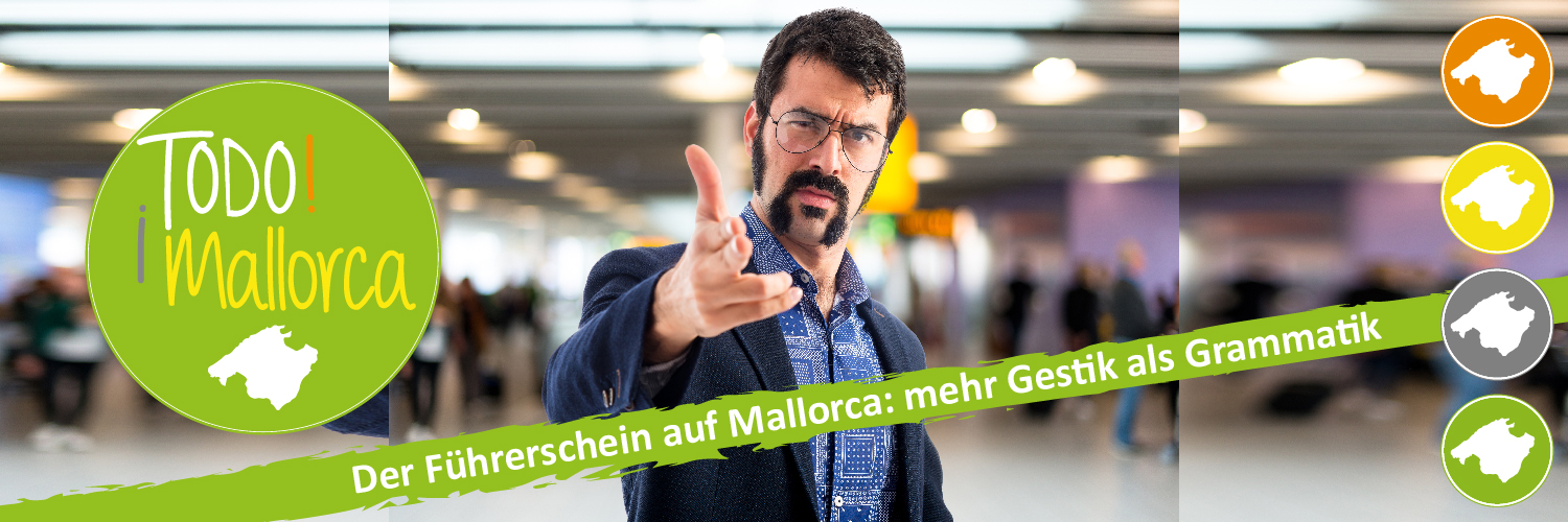 Führerschein auf Mallorca: Was du wirklich wissen musst