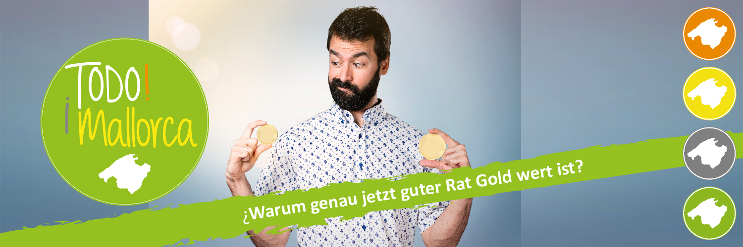 Auswandern nach Mallorca – warum genau jetzt guter Rat Gold wert ist